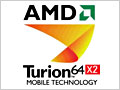 - AMD:   Turion X2